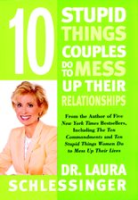 Ten_Stupid_Things_Couples_Do_To_Mess_Up_Their_Relationships